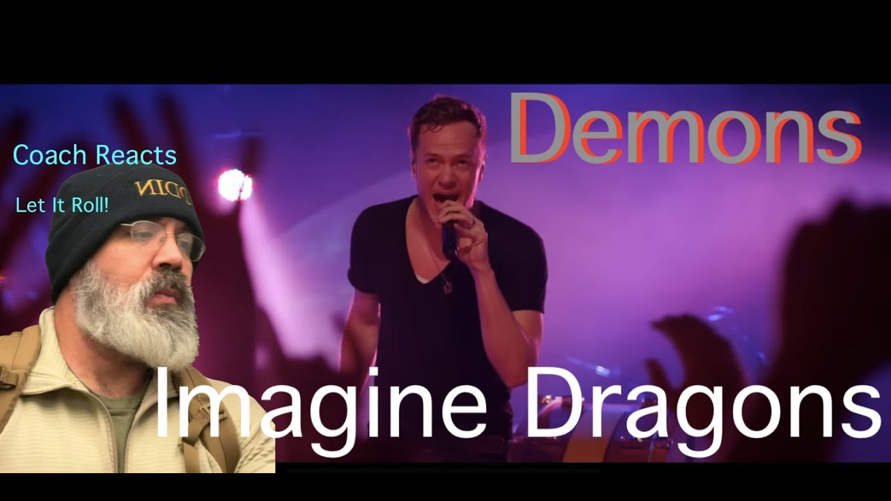 Coach Reacts: Imagine Dragons - Demons