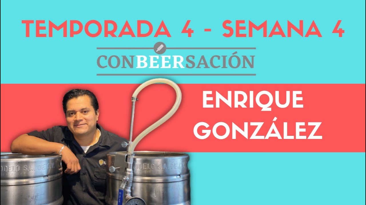 Enrique Gonz&aacute;les de HazChela enb La ConBEERsaci&oacute;n. Temporada 4, Semana 4