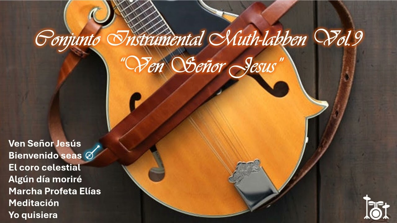 Conjunto Instrumental Muth-labben || Vol. 9 || 