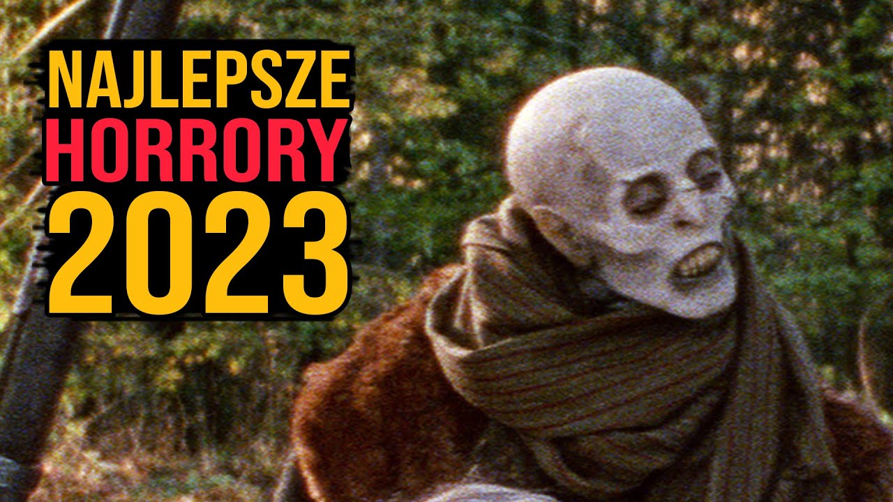 BEST HORROR MOVIES 2023
