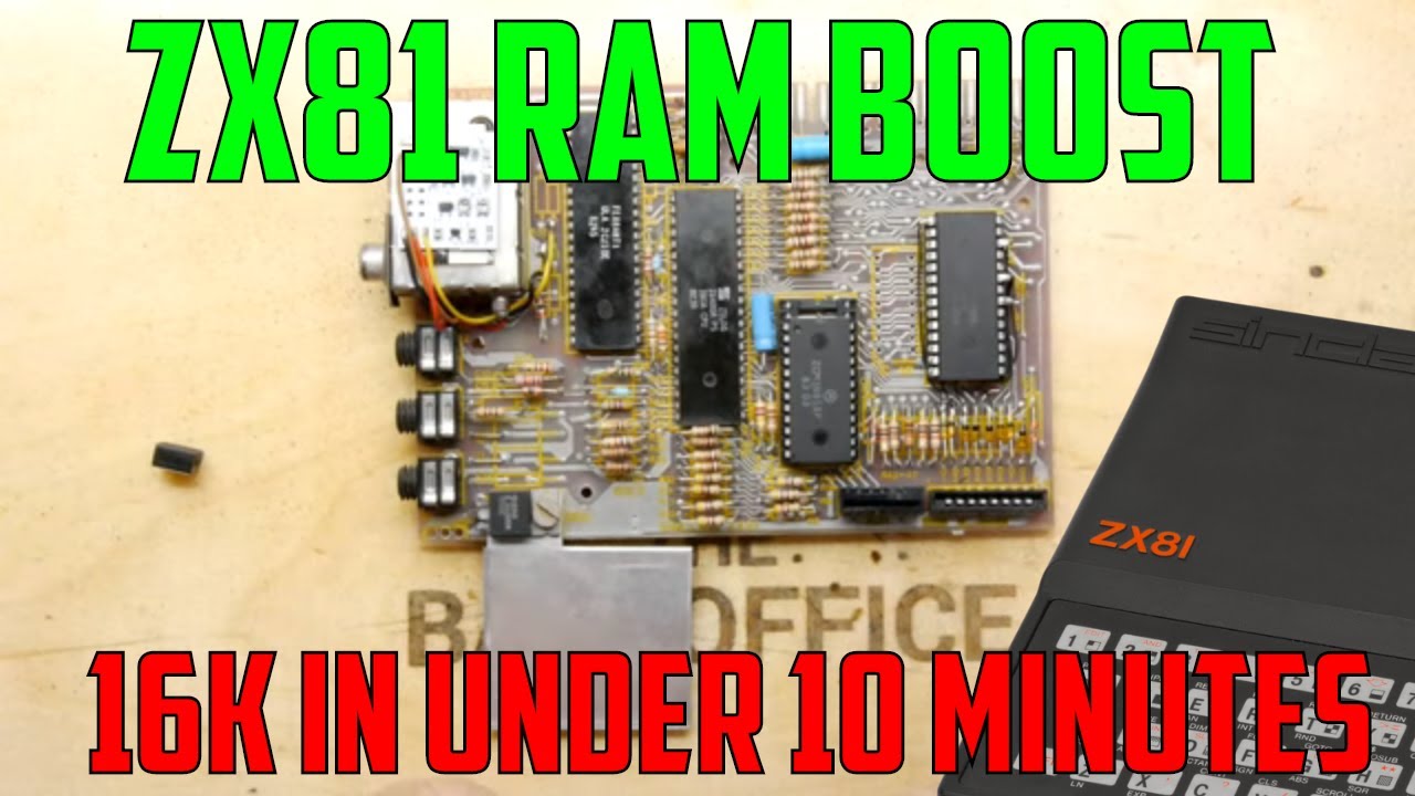 Как установить расширение ОЗУ ZX81 16К - 10-минутный мод!