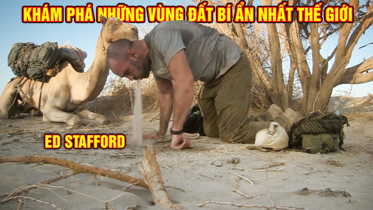 Ed Stafford Sinh Tồn Kh&aacute;m Ph&aacute; Những V&ugrave;ng Đất B&iacute; Ẩn Nhất Thế Giới