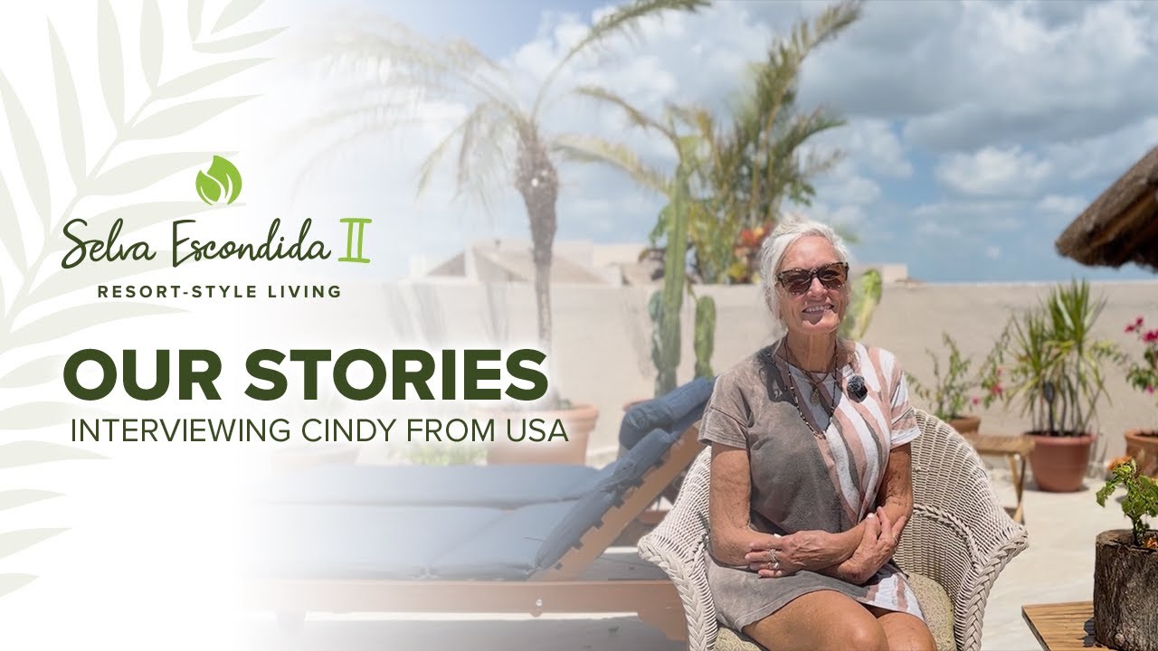 Our Homeowners’ Beautiful Experience at Selva Escondida II | Live in the Riviera Maya