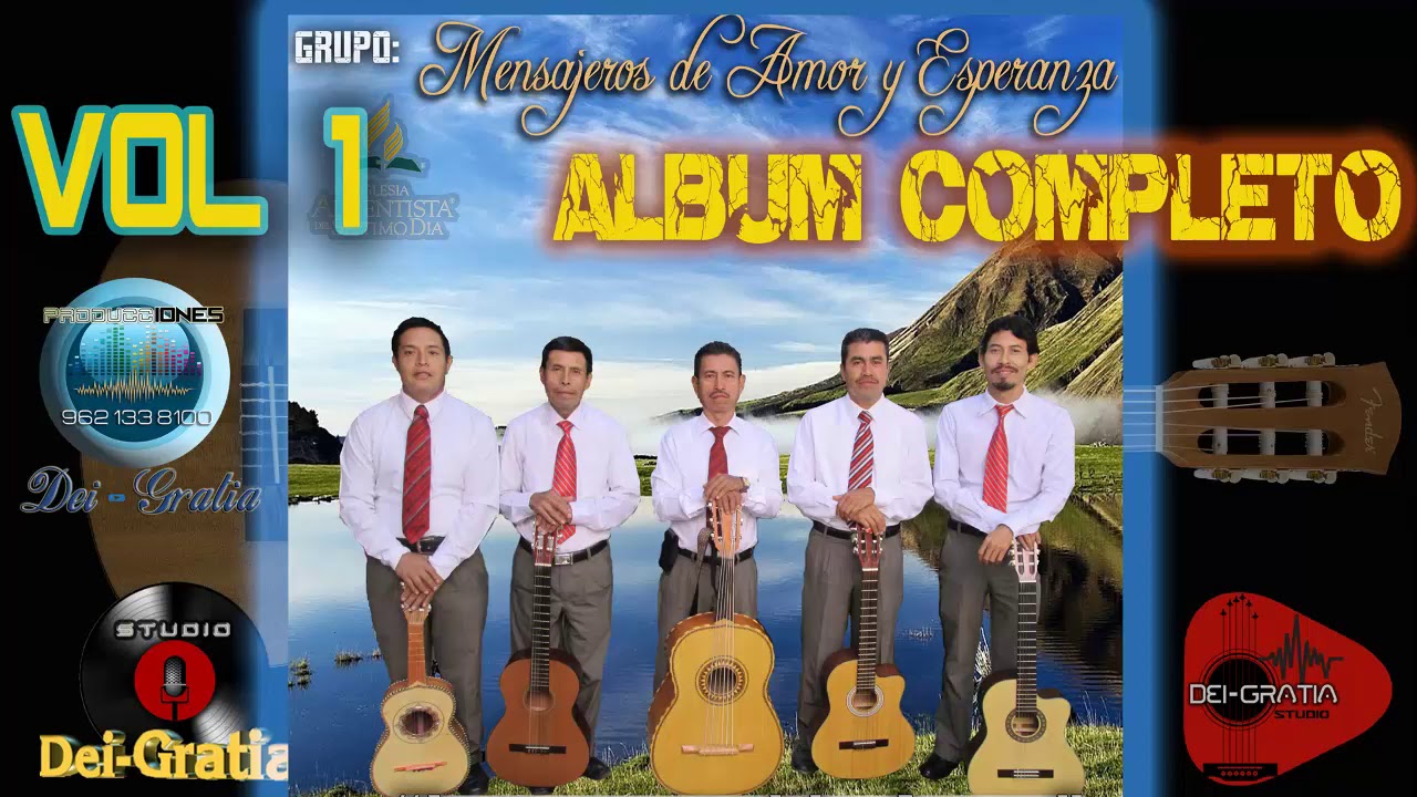 GRUPO MENSAJEROS DE AMOR Y ESPERANZA// ALBUM COMPLETO// VOL.1