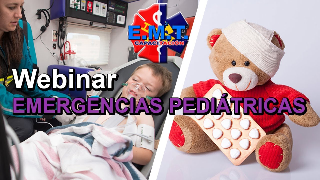 Webinar Emergencias Pediátricas -  03 Octubre 2020 | EMT Capacitación