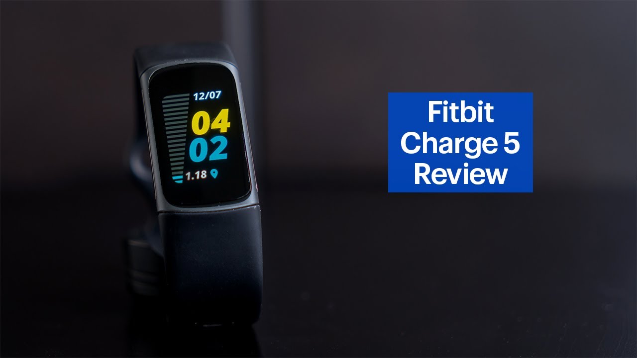 Fitbit Charge 5 Review
