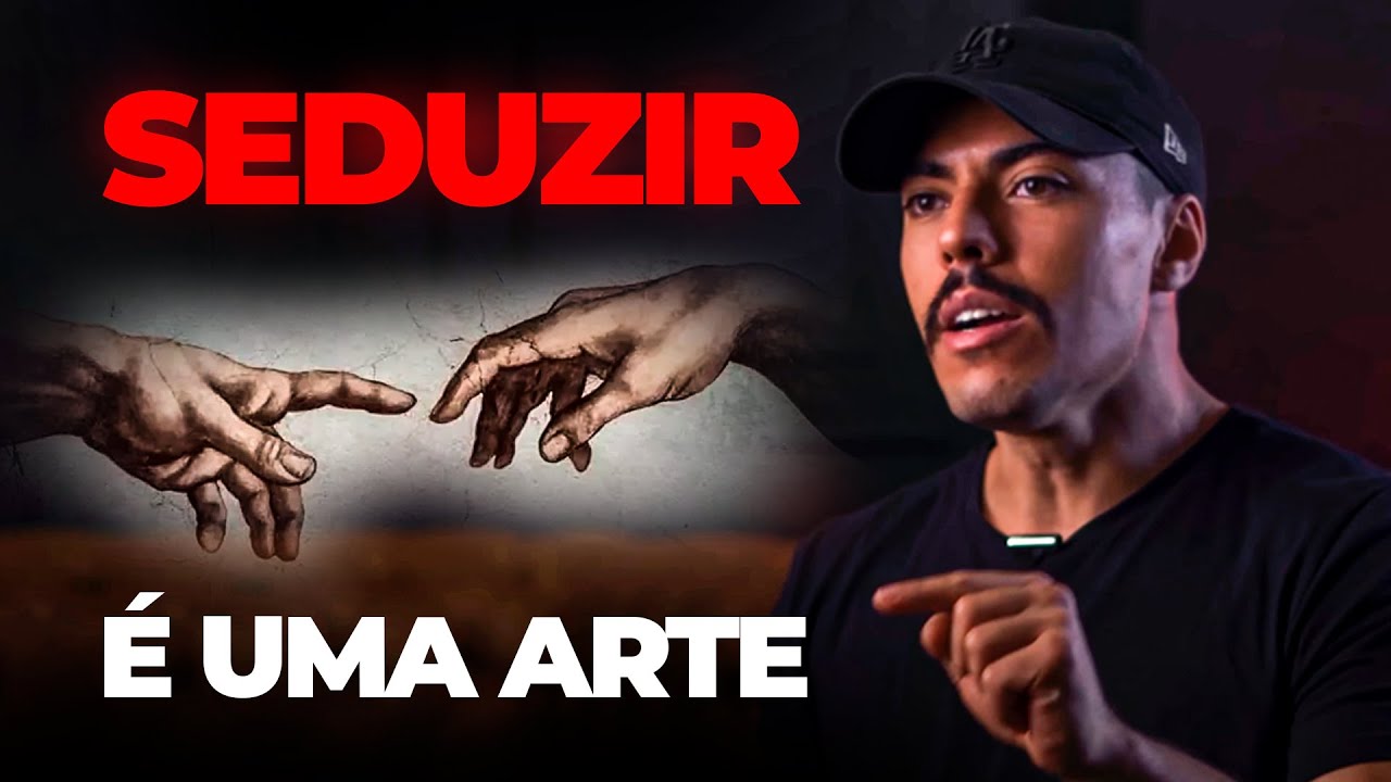 A CIÊNCIA DE SEDUZIR QUALQUER PESSOA