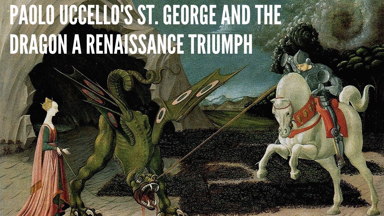 Paolo Uccello's St  George and the Dragon A Renaissance Triumph