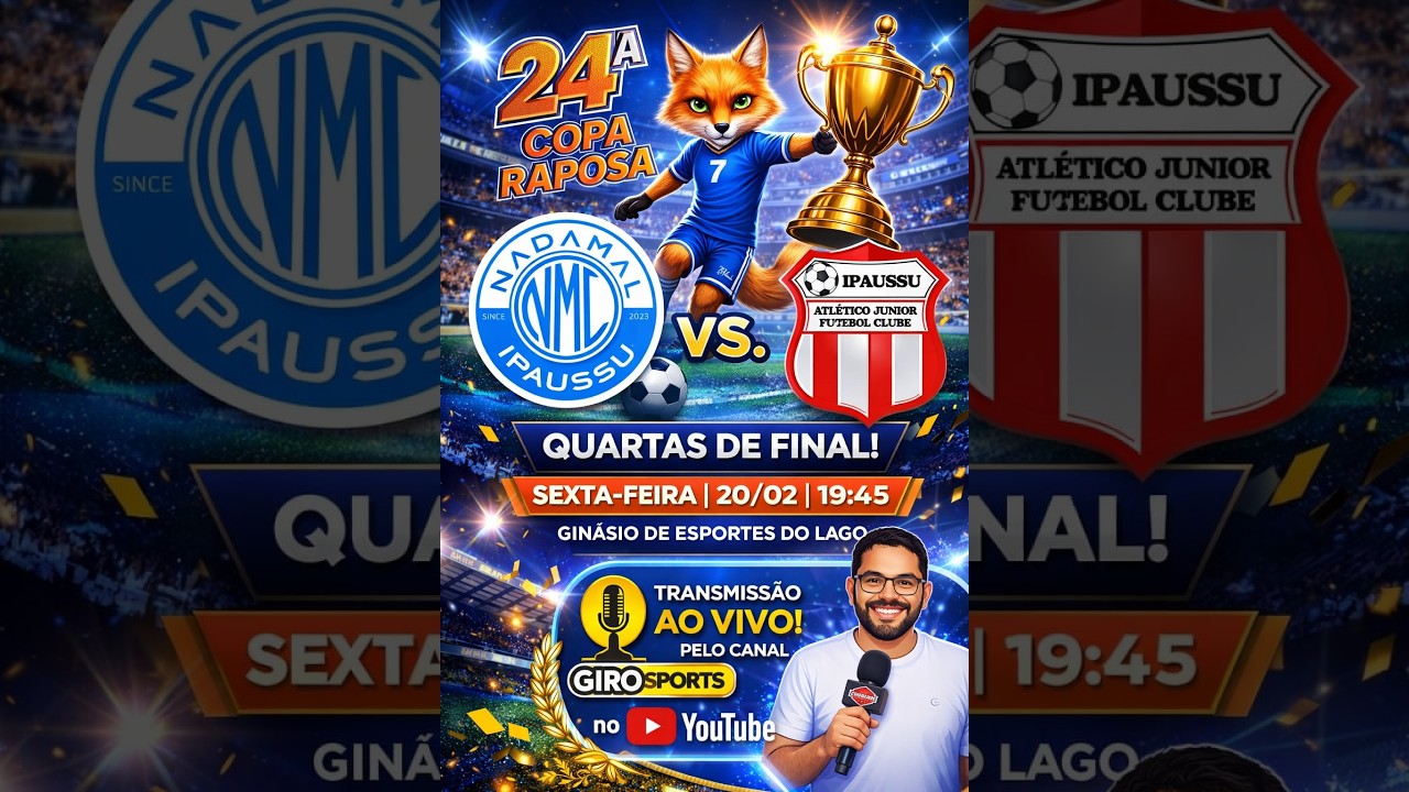 QUARTAS DE FINAIS - COPA RAPOSA 2026 (GIROSPORTS)