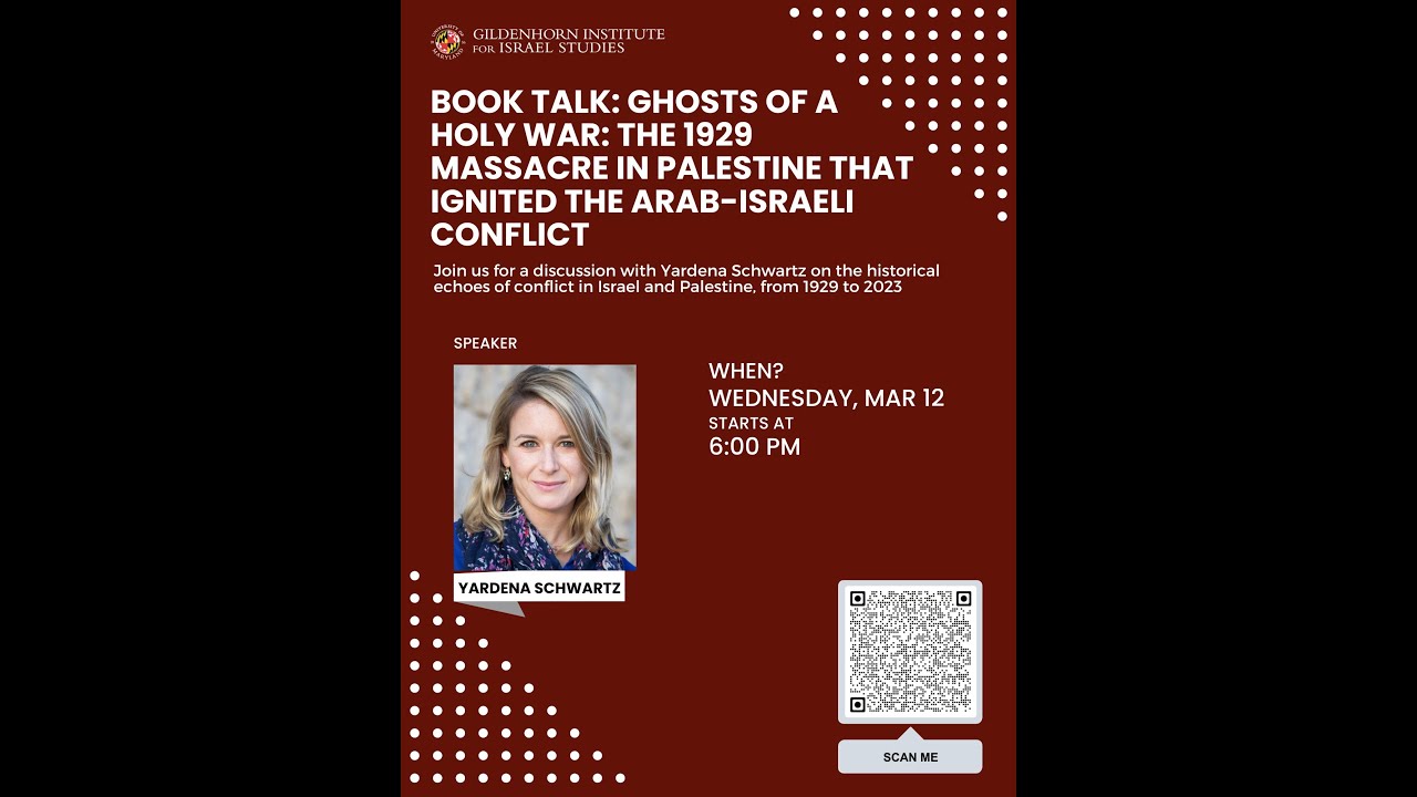 Ghosts of a Holy War: The 1929 Massacre in Palestine That Ignited the Arab-Israeli Conflict
