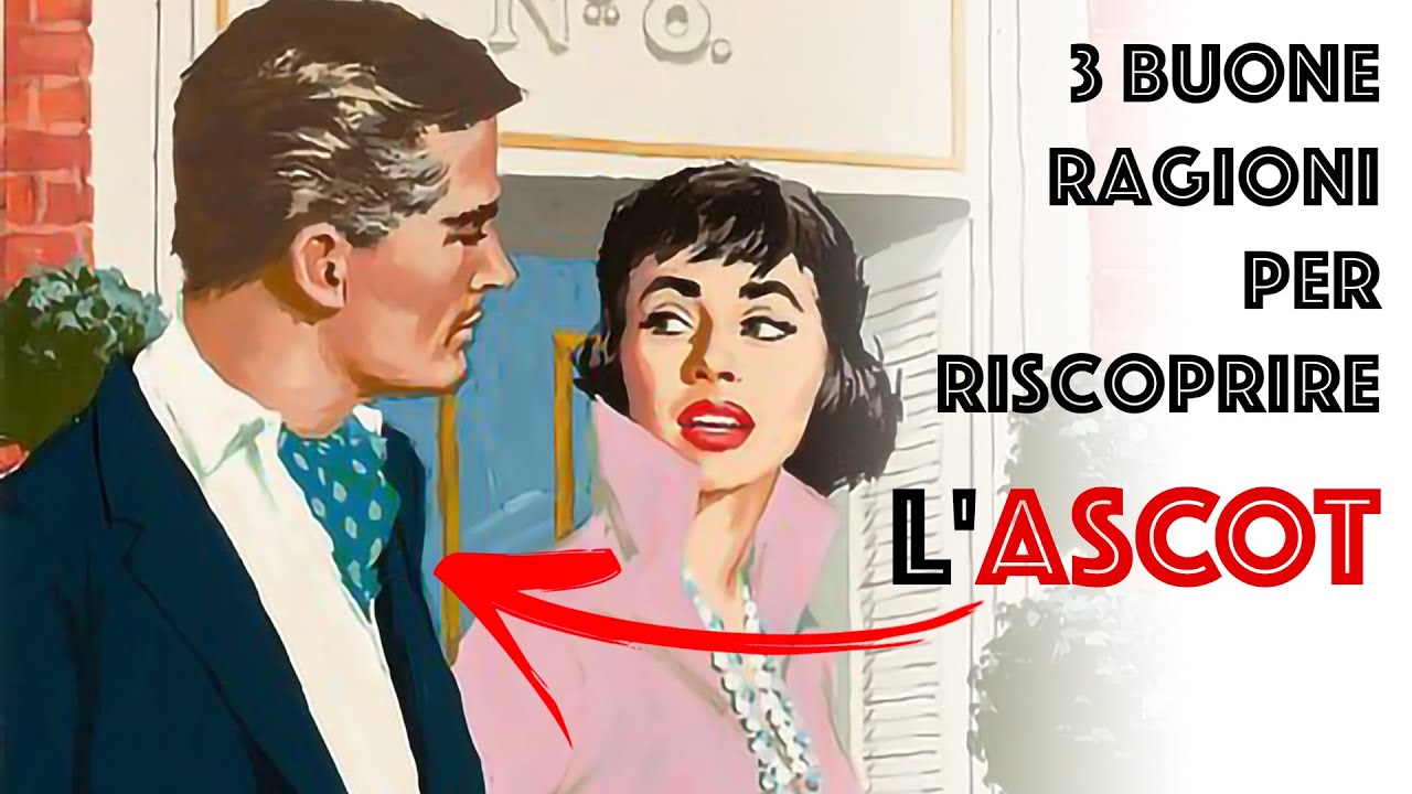 3 buone ragioni per riscoprire l'ASCOT