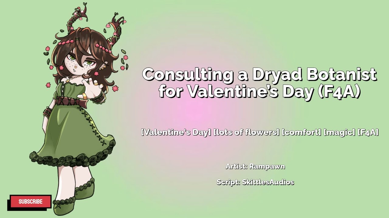 Consulting a Dryad Botanist for Valentine’s Day (F4A)