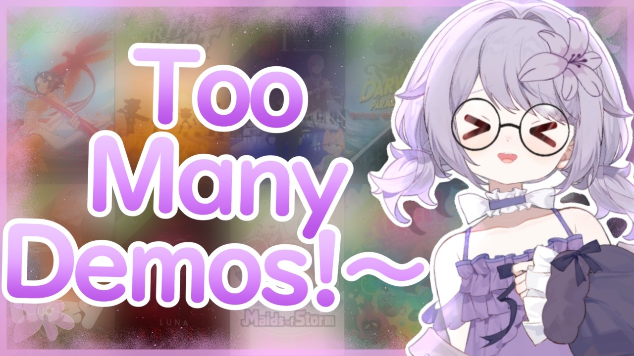 🕹️ TOO MANY DEMOS!～🎮STEAM NEXTFEST IS BACK I DOWNLOADED TOO MANY DEMOS I CANT PLAY ALL THESE HELP!💮💜