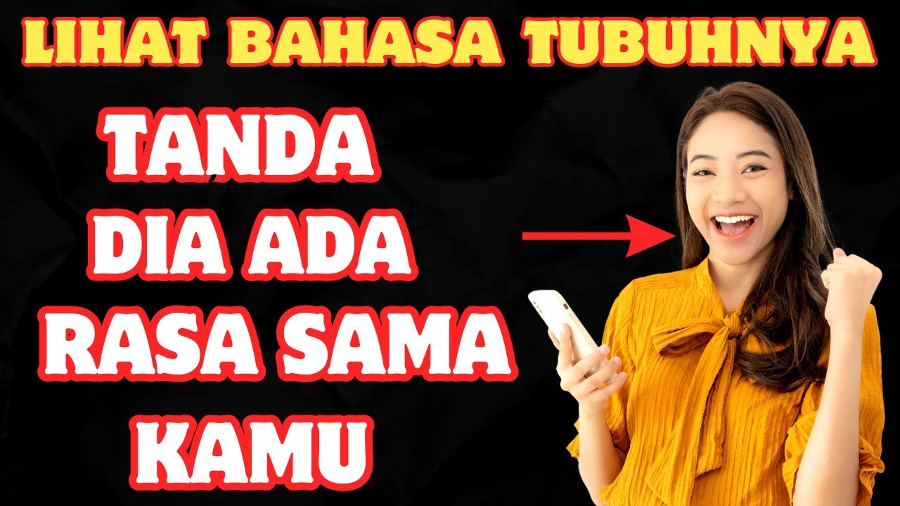 8 Tanda Dia Ada Rasa Sama Kamu ‼️ Bahasa Tubuh Wanita Menyukai Pria
