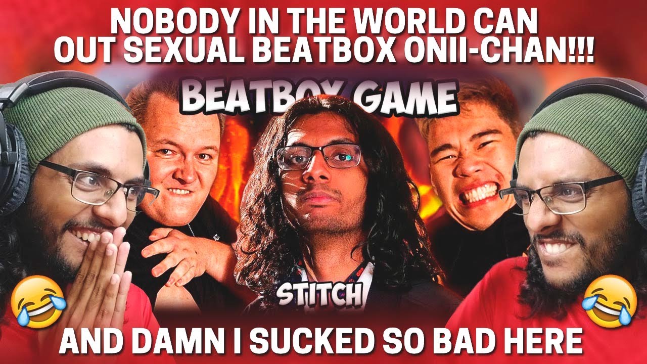 STITCH Reacts | Beatbox Game !! - STITCH vs CHEZAME & SXIN