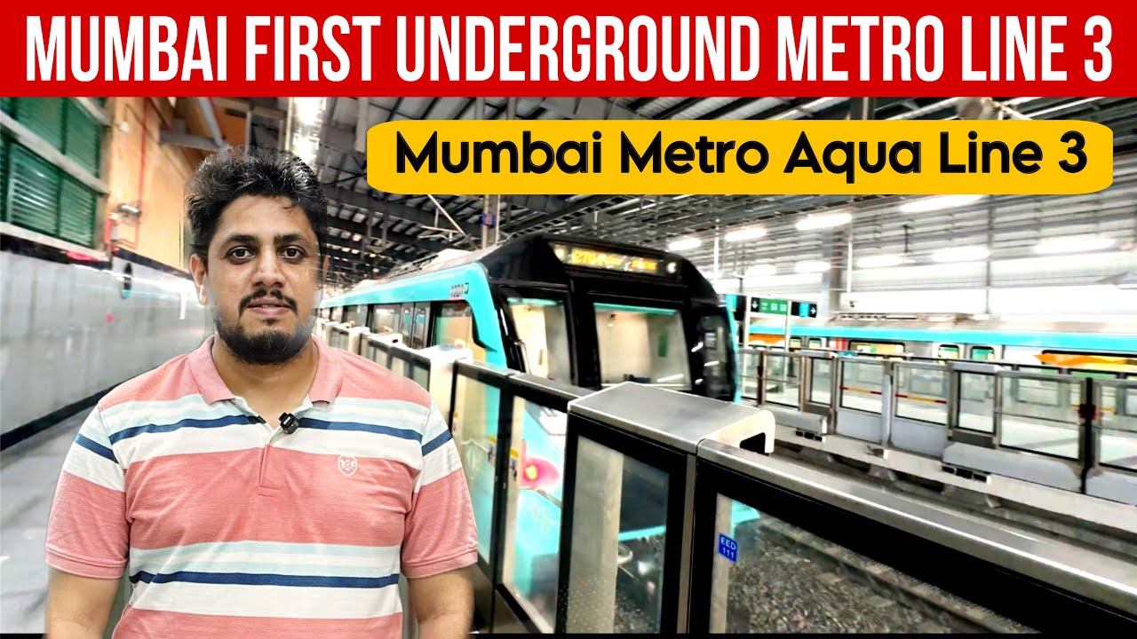 Mumbai First Underground Metro Line 3 | Mumbai Metro Aqua Line 3