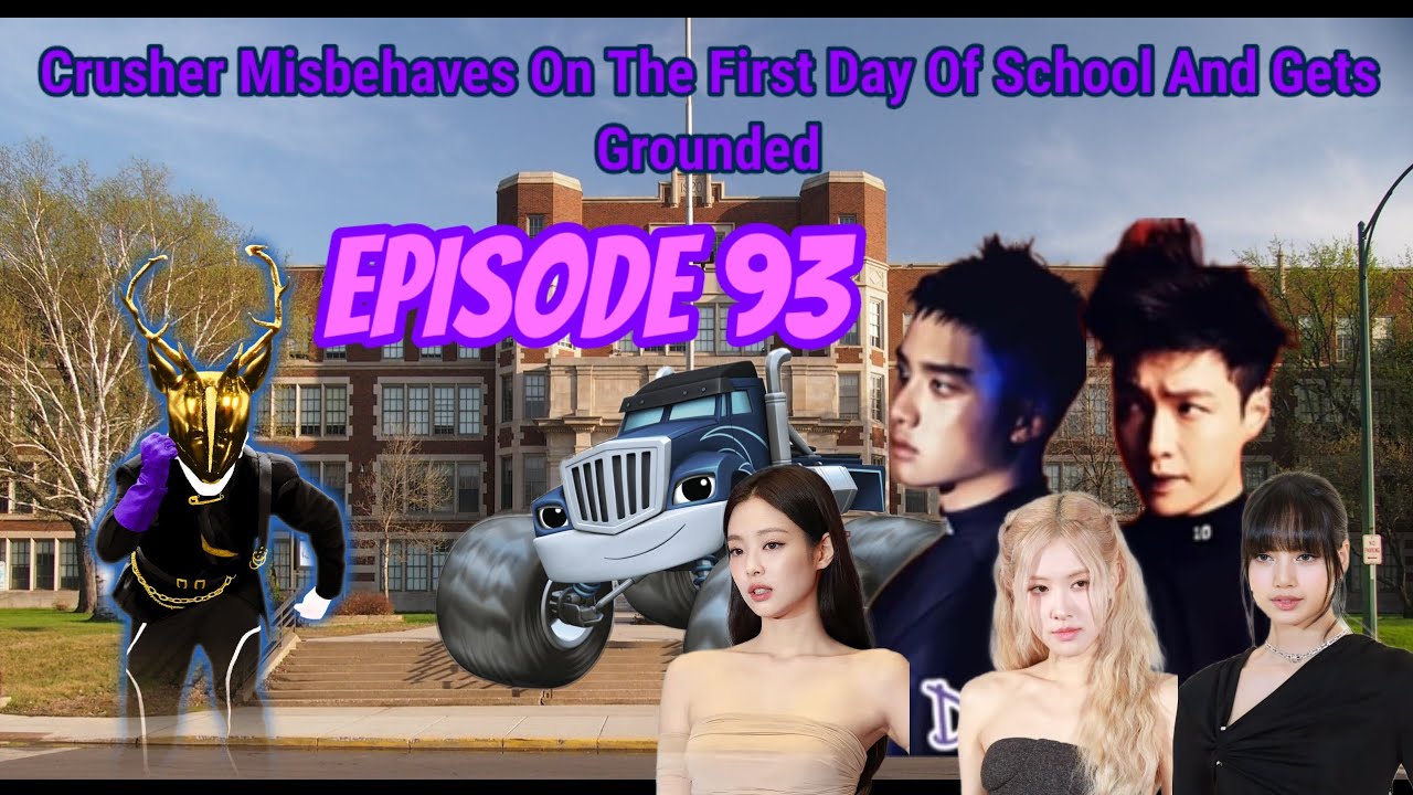 Crusher Misbehaves On The First Day Of School And Gets Grounded