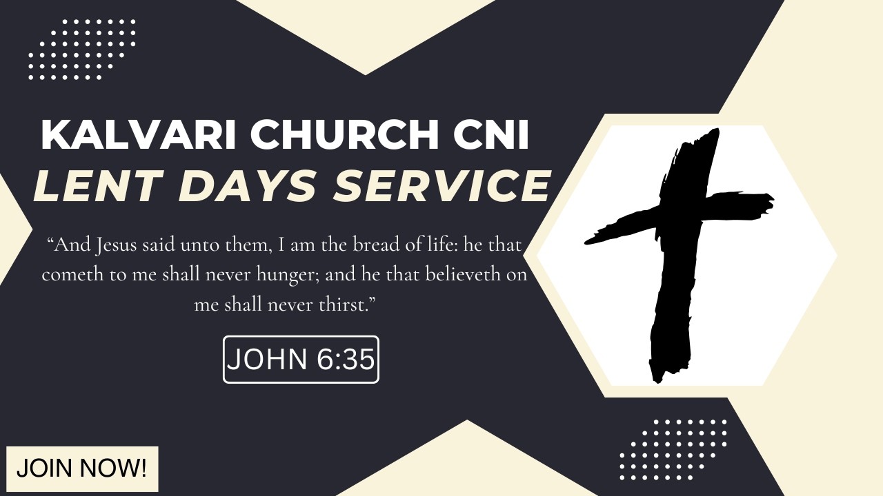 LENT DAYS MORNING LIVE SERVICE [02/03/2026] II DAY-11 II KALVARI CHURCH CNI LDH