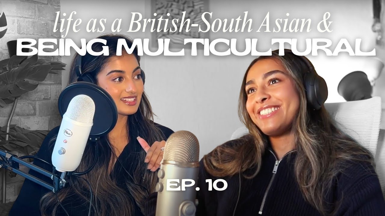 Where do you fit in as a British South-Asian? | Ep. 10
