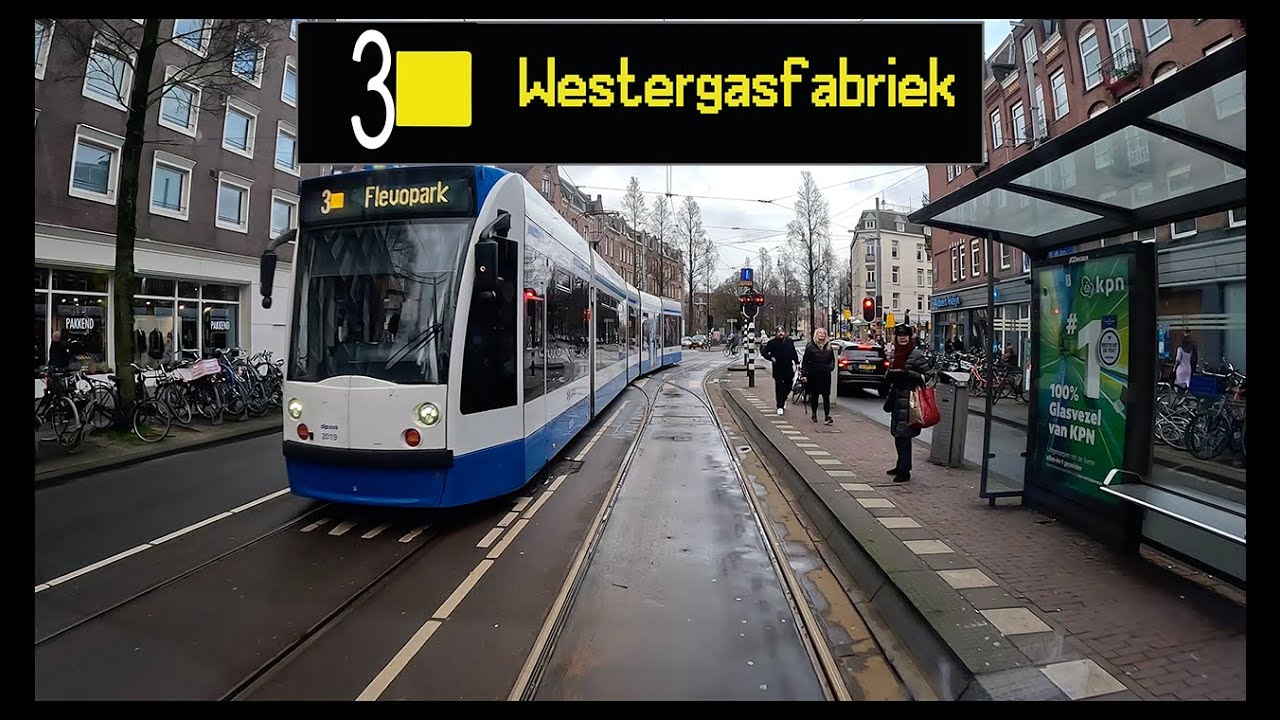 GVB Amsterdam Tram Lijn 3: Flevopark - Van Hallstraat (Westergasfabriek)