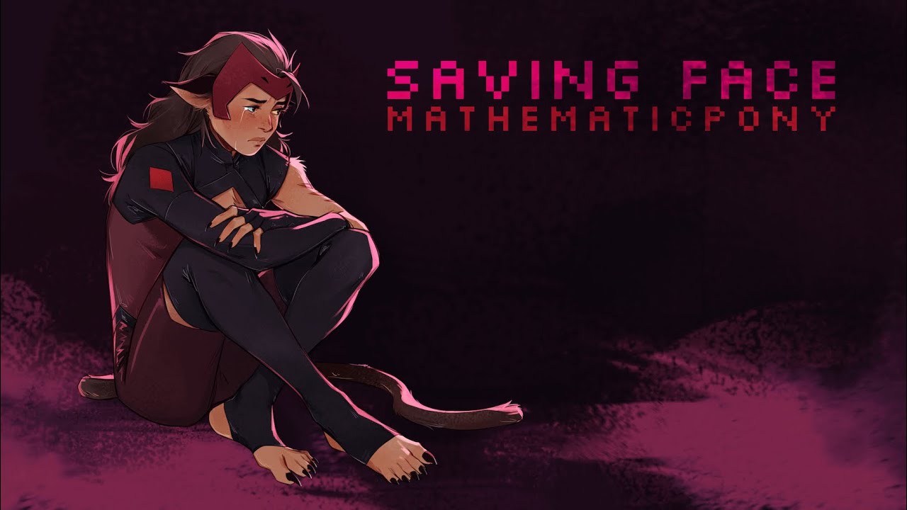 Saving Face // Original She-Ra Song — MathematicPony
