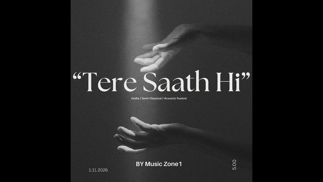 Tere Saath Hi – A Soft Indie Love Song |