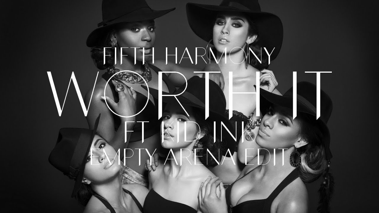 Fifth Harmony - Worth It (empty arena)
