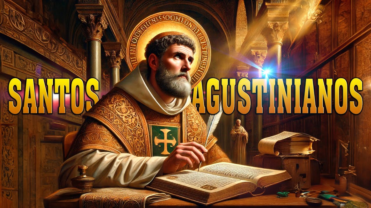 Santos Agustinianos