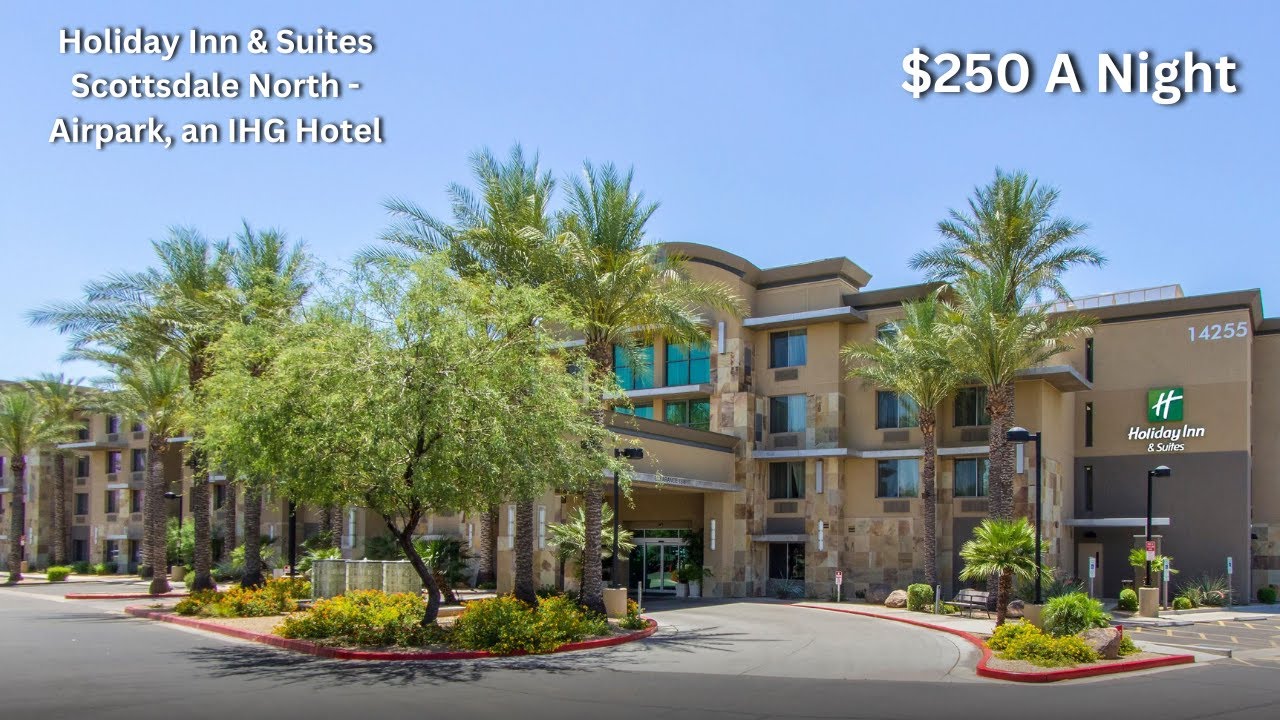 Shez reviews #10 - Holiday Inn & Suites Scottsdale North - Airpark, an IHG Hotel