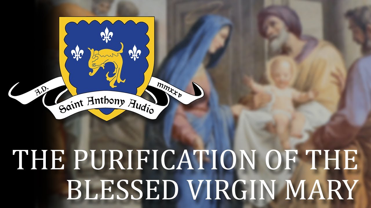 The Purification of the Blessed Virgin Mary - The Golden Legend