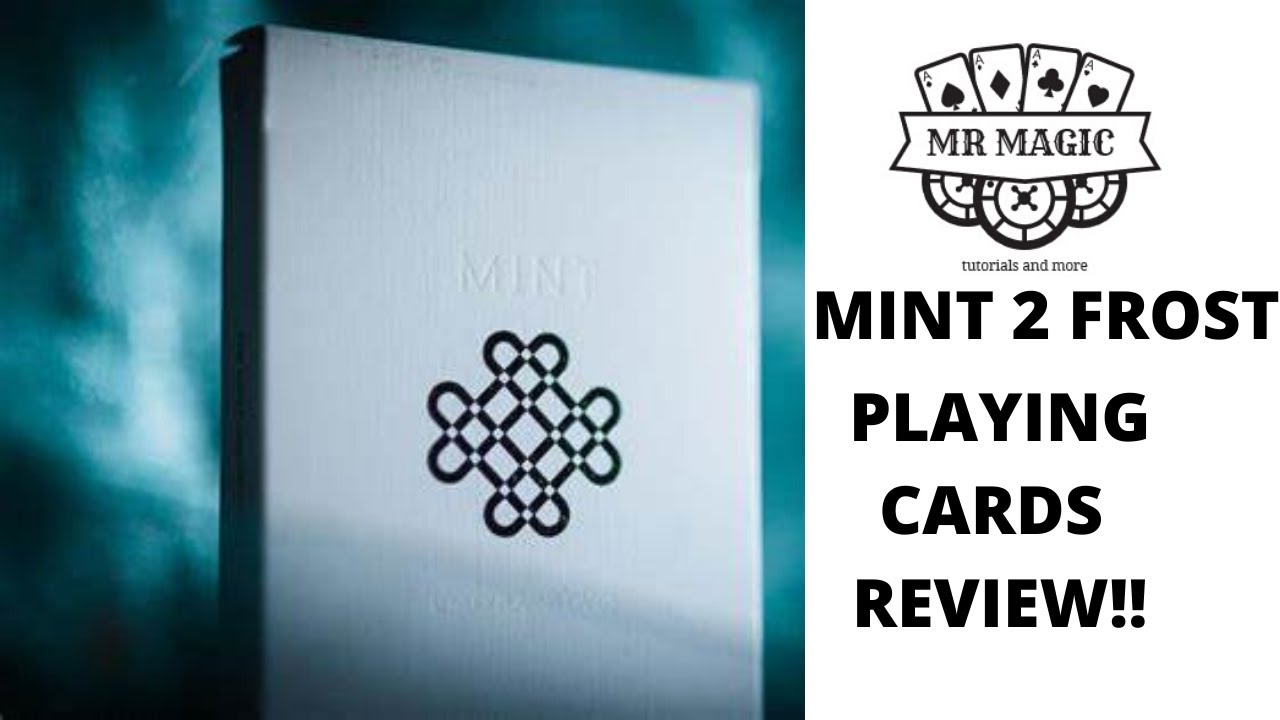 MINT 2 FROST PLAYING CARDS REVIEW!/MR MAGIC CARDISTRY