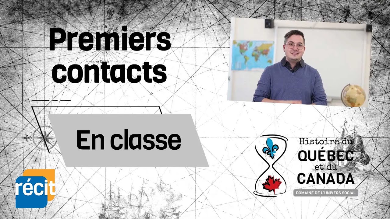 Révision - Les premiers contacts entre les Autochtones et les Européens