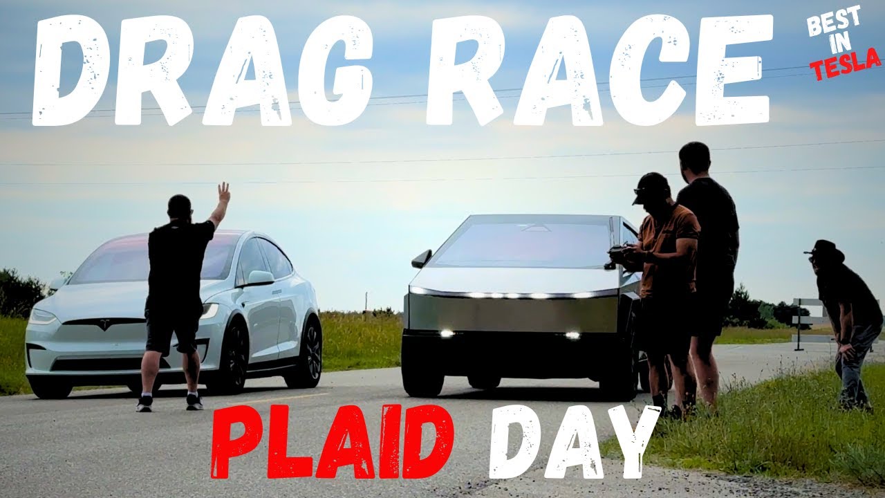 Drag Race PLAID model X vs CYBERBEAST - Plaid Day everything from Original Roadster to Plaid Model S