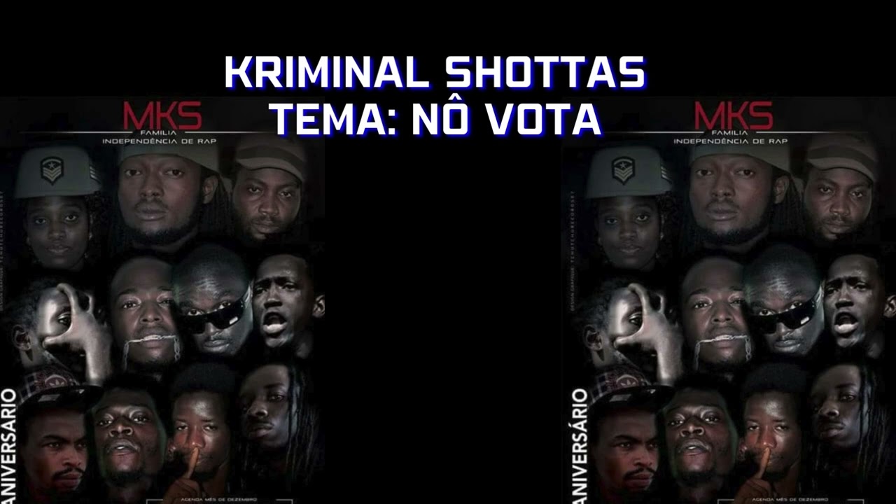 Kriminal Shottas: Nô Vota