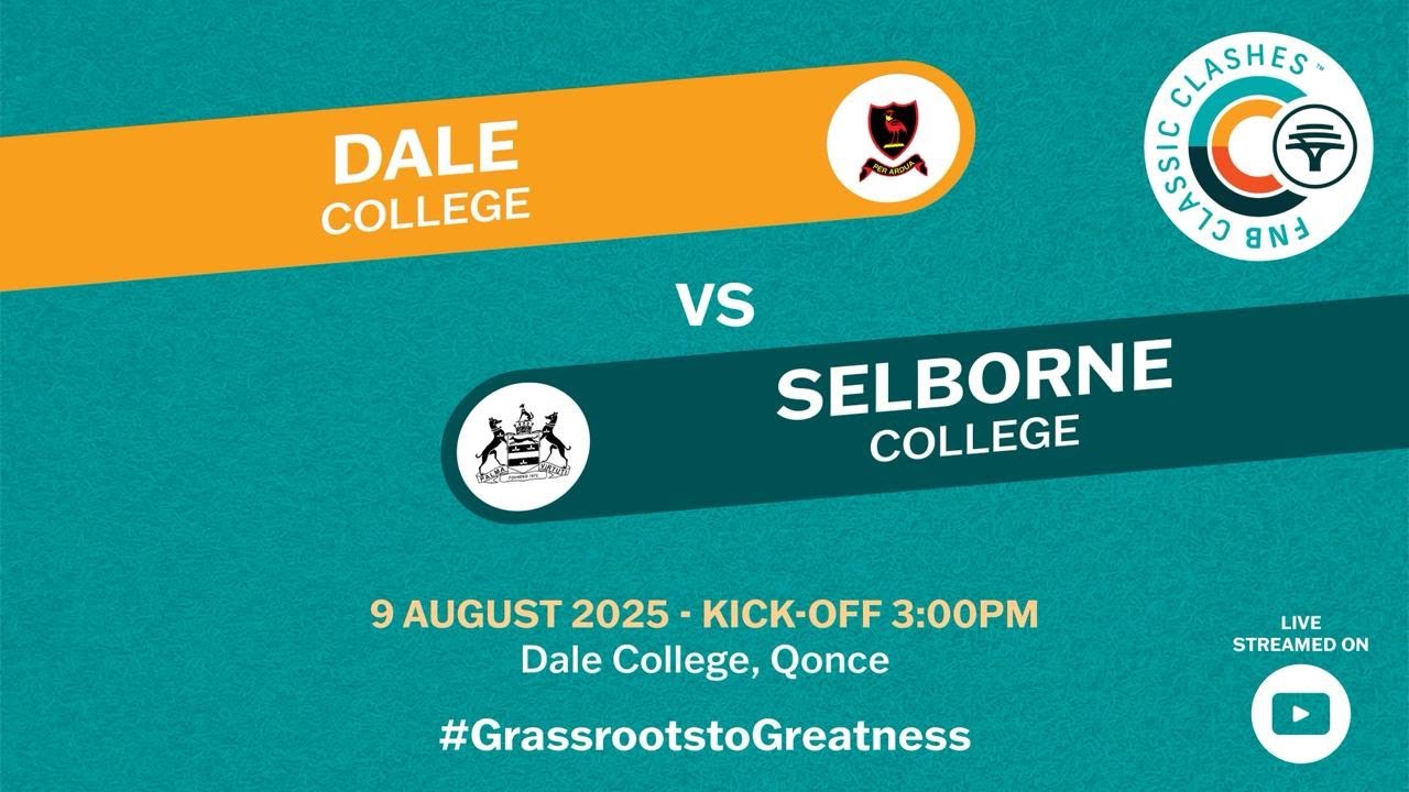 FNB Classic Clashes 2025 | Dale College vs Selborne College