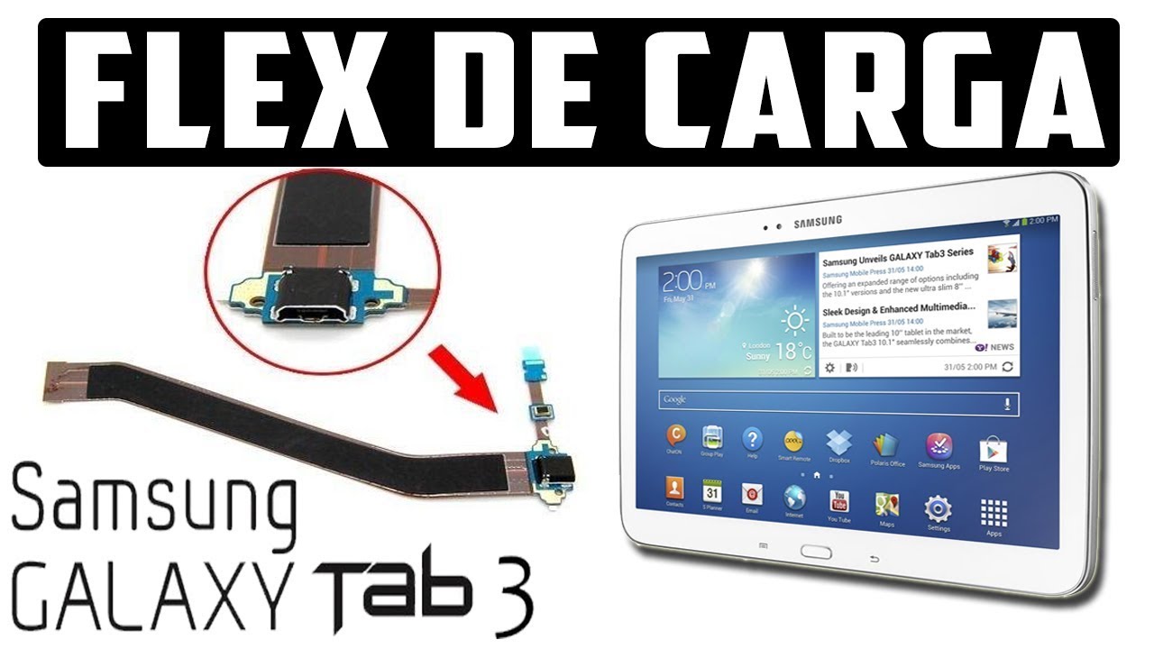 ✅ Como Cambiar FLEX de carga de Tablet Samsung GALAXY TAB 3 10.1 | Modelo P5210 | 2019