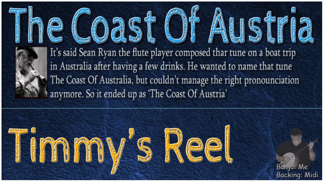 The Coast Of Austria / Timmy's Reel