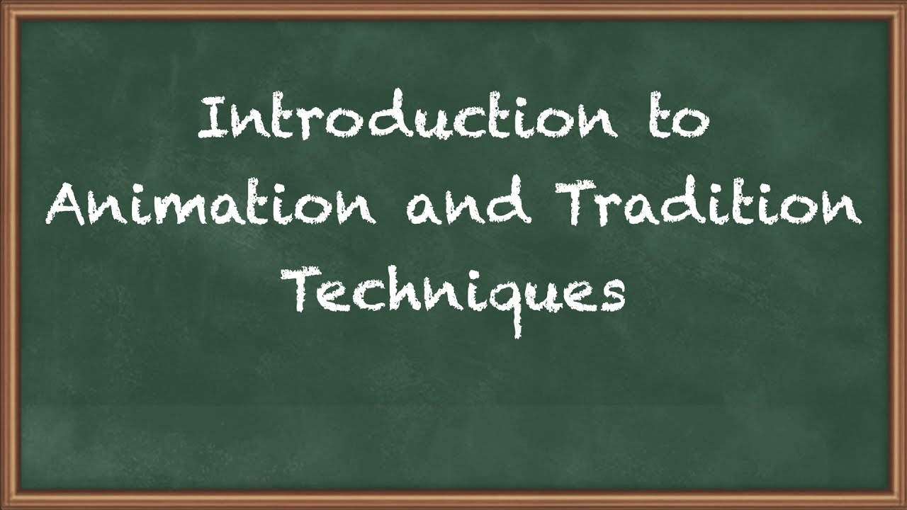 Introduction to Animation and Tradition Techniques - Computer Graphics