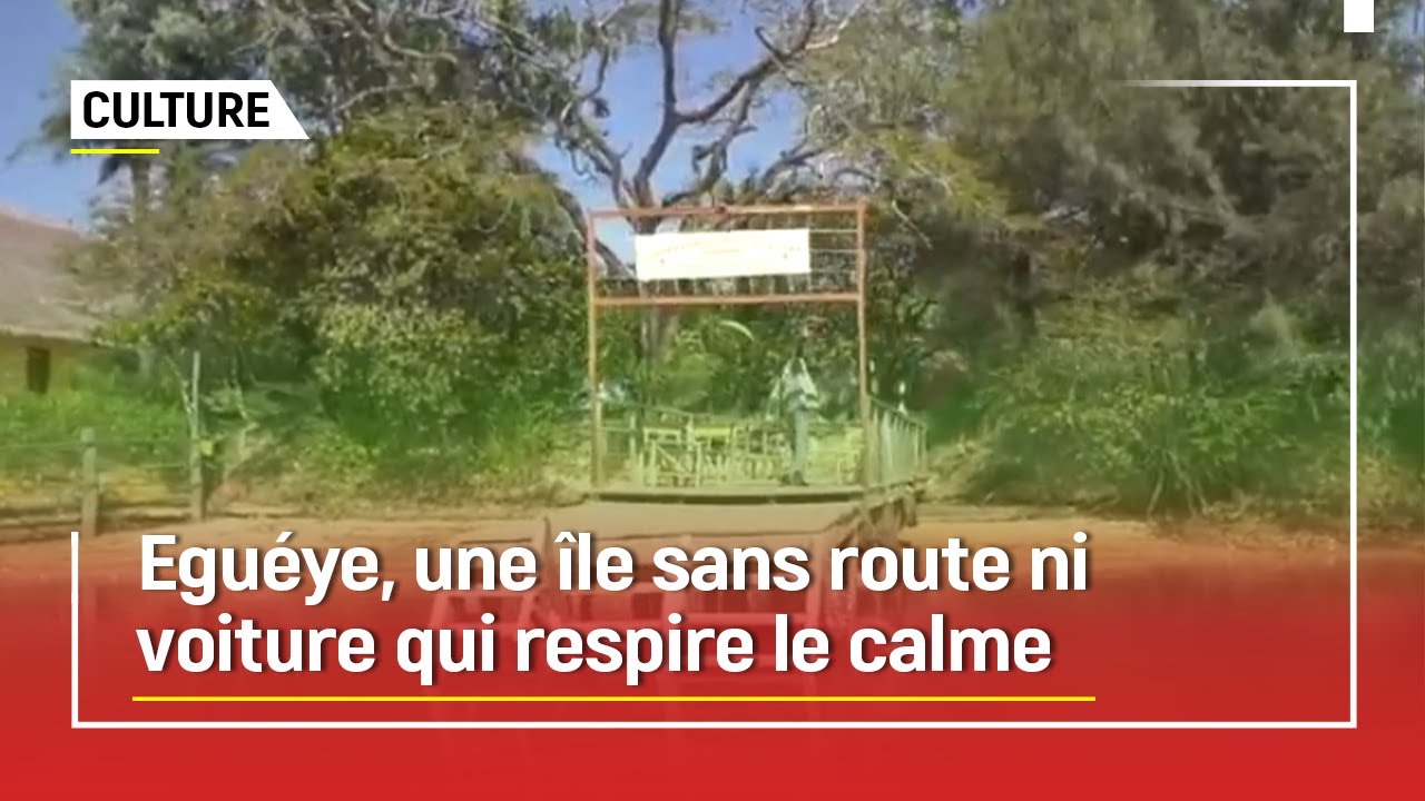 L’ÎLE D’EGUEYE : Les secrets d’une terre légendaire dans le Kassa