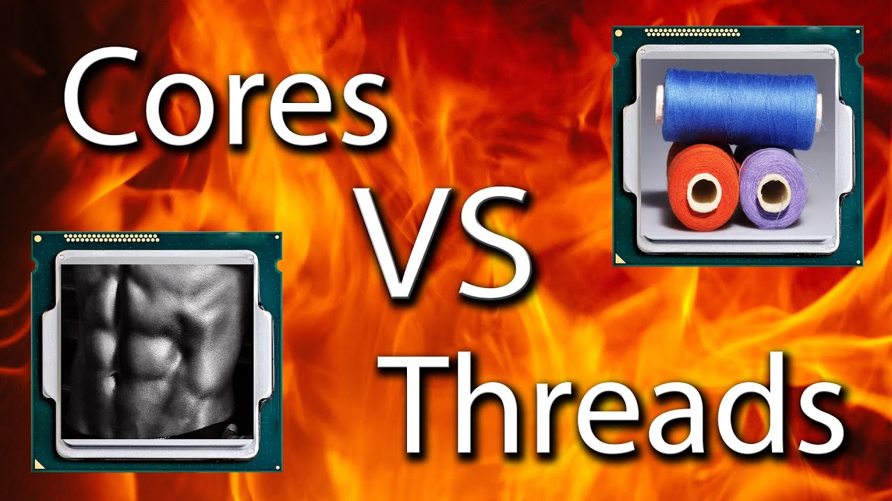 CPU Cores VS Threads Explained