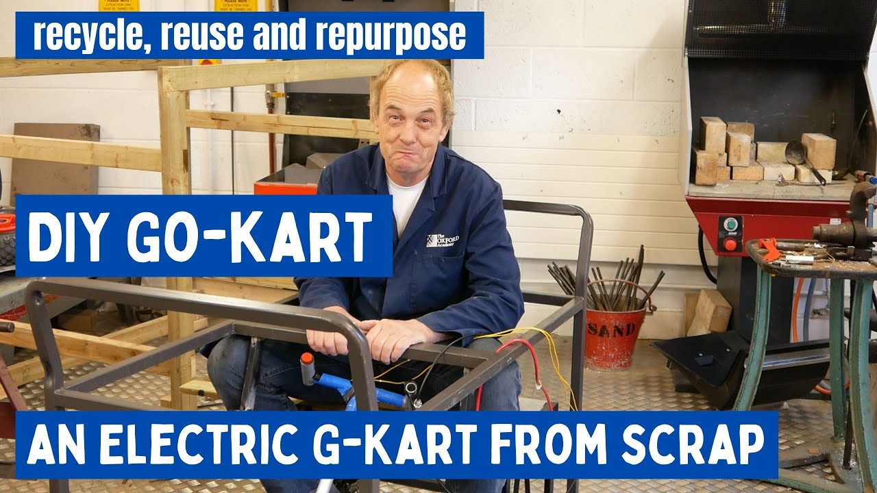 DIY electric go kart from recycled parts | SHED 52