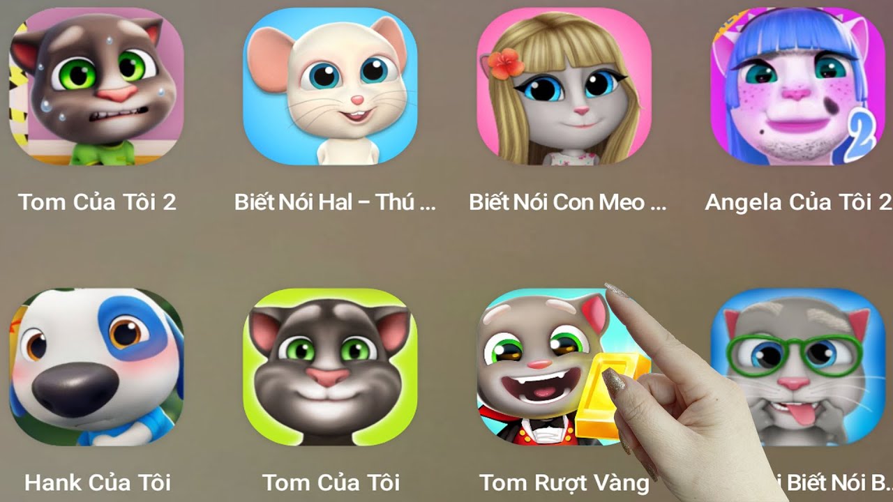 Talking Tom,Angela,My Hank,My talking Cat lily 2,Talking Tom 2,Talking Bob,