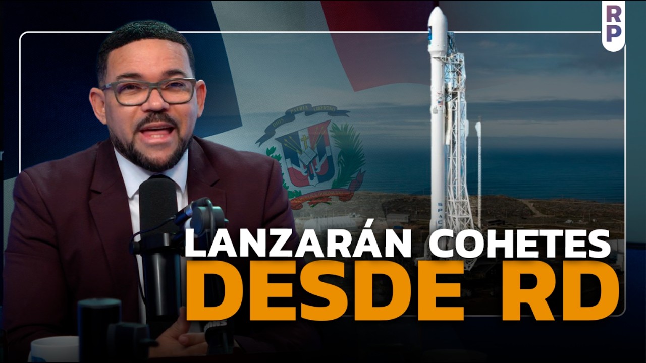 Lanzarán cohetes Desde RD