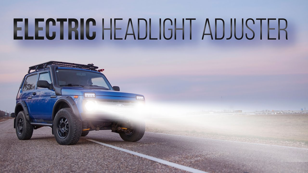 Lada Niva Electric Headlight Adjuster Tuning /// LadaPower.com