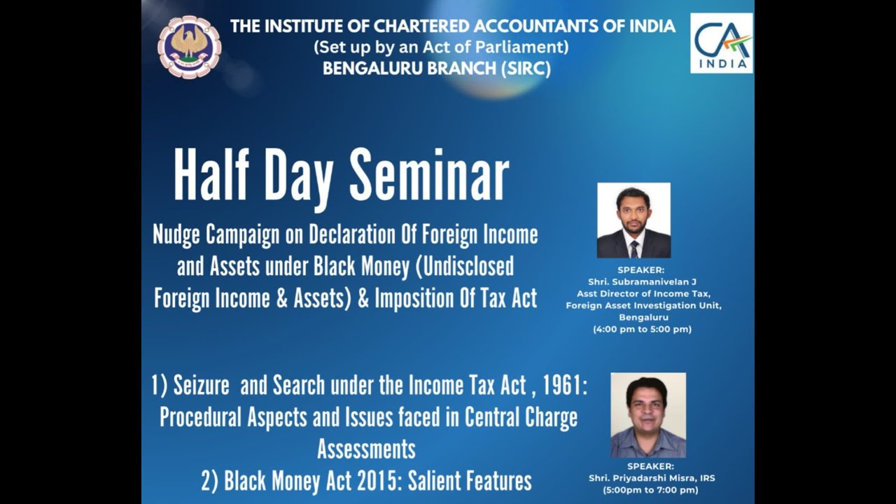 Half Day Seminar on Nudge Campaign on Declaration of Foreign Income and Assets under Black Money