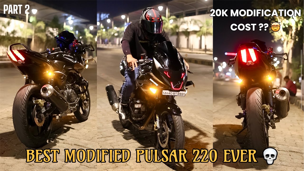 PULSAR 220 COMPLETE MODIFICATION | NEW LOOK | riderxdany