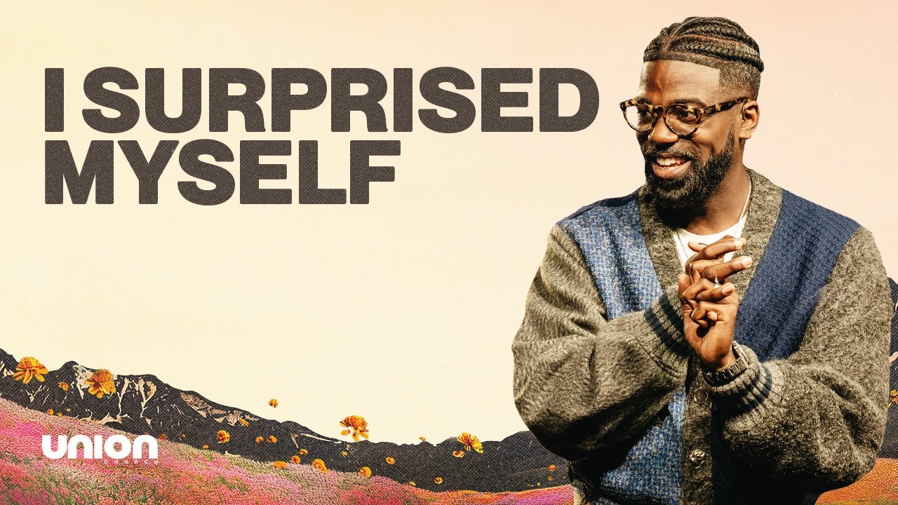 I Surprised Myself | Pastor Stephen Chandler | Union Church