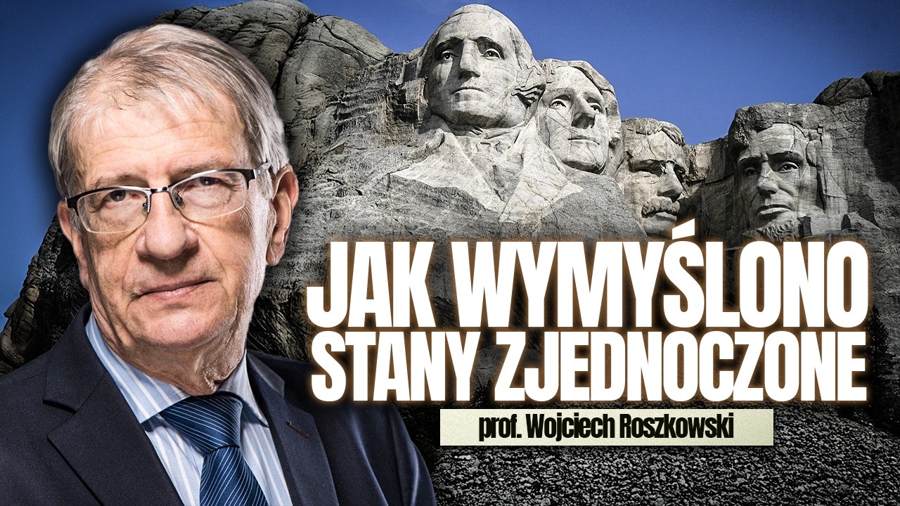250 YEARS OF THE UNITED STATES. WHERE DID THEIR PHENOMENON COME FROM? | Prof. Wojciech Roszkowski