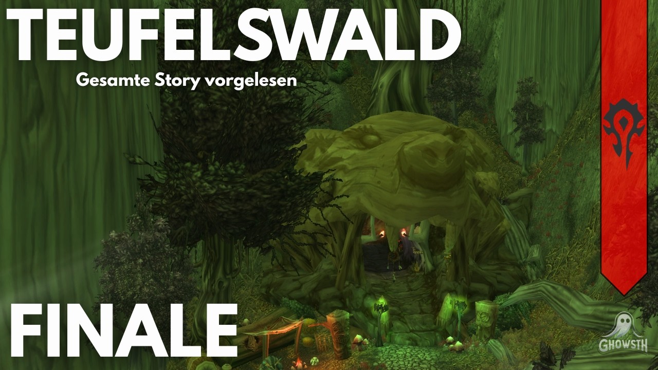 Ich lese JEDE Quest in WoW vor: Die komplette Story vom TEUFELSWALD - FINALE
