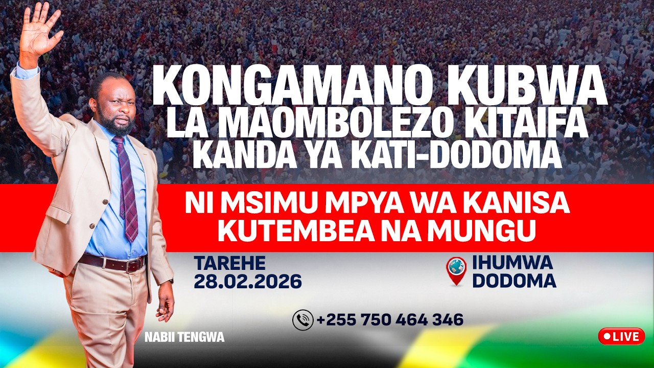 🔴#LIVE:KONGAMANO KUBWA LA MAOMBOLEZO KITAIFA KANDA YA KATI - DODOMA